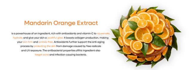 Mandarin Orange Extract: Deeply hydrates and nourishes the skin.